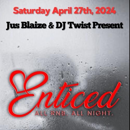 Enticed 
