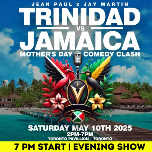 Trinidad Vs. Jamaica | Mother�s Day Comedy Clash 2025 (evening Show) 