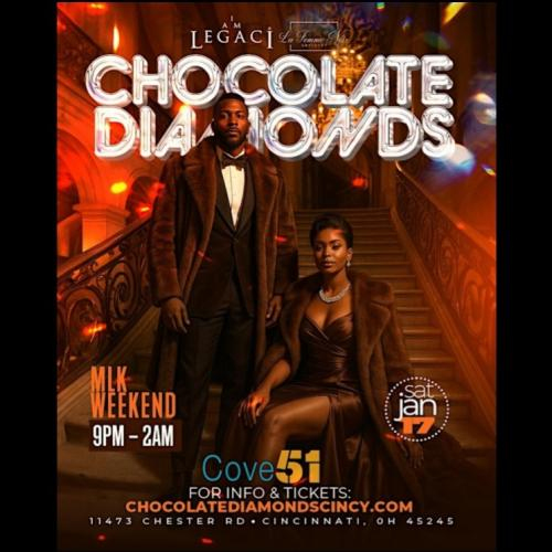 Chocolate Diamonds: Cincinnati�s Ultimate Grown & Sexy Night Out 